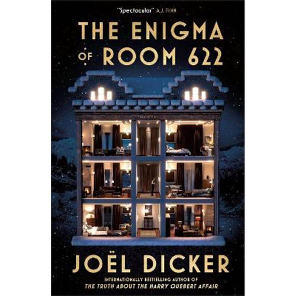 The Enigma of Room 622: The devilish new thriller from the master of the plot twist (Hardback) - Joel Dicker